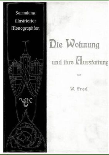 Cover image for Die Wohnung und ihre Ausstattung