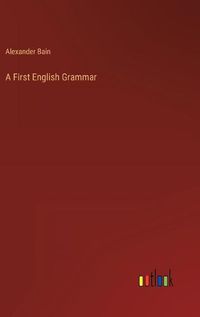 Cover image for A First English Grammar