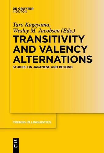 Cover image for Transitivity and Valency Alternations: Studies on Japanese and Beyond