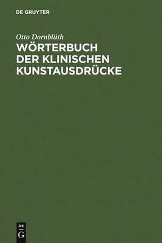 Woerterbuch Der Klinischen Kunstausdrucke