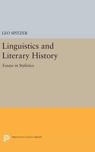 Linguistics and Literary History: Essays in Stylistics