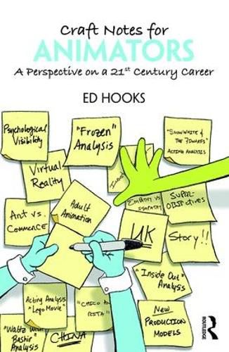 Cover image for Craft Notes for Animators: A Perspective on a 21st Century Career