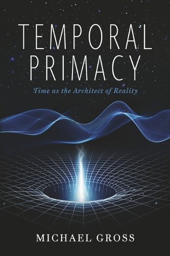 Cover image for Temporal Primacy