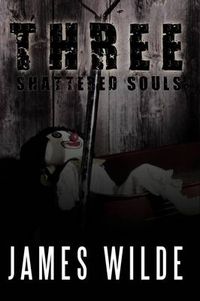 Cover image for Three Shattered Souls