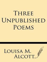 Cover image for Three Unpublished Poems