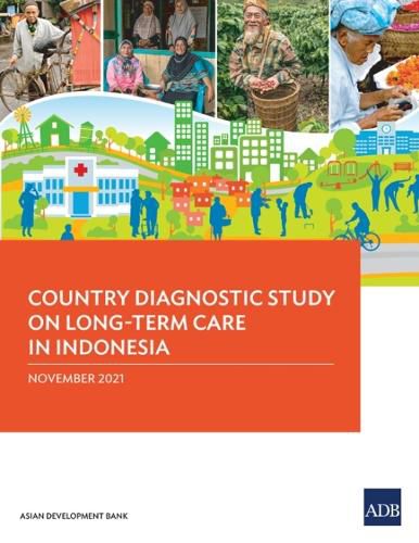 Cover image for Country Diagnostic Study on Long-Term Care in Indonesia