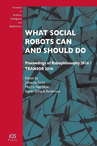 Cover image for What Social Robots Can and Should Do