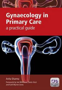 Cover image for Gynaecology in Primary Care: A Practical Guide