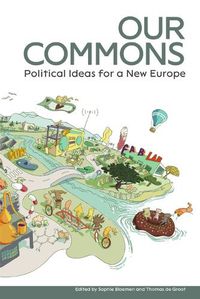 Cover image for Our Commons: Political Ideas for a New Europe