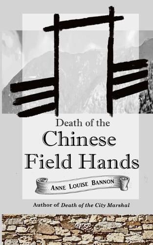 Cover image for Death of the Chinese Field Hands