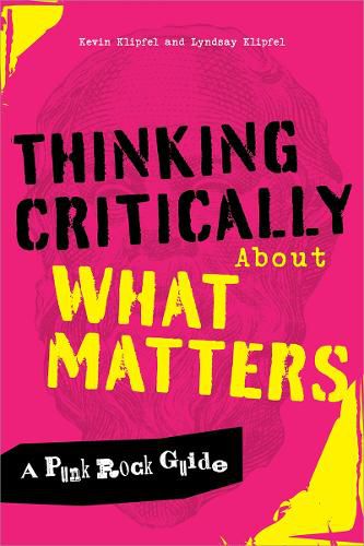 Cover image for Thinking Critically About What Matters