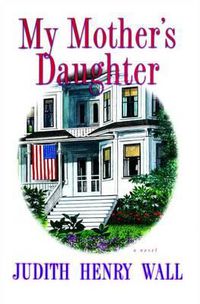 Cover image for My Mother's Daughter