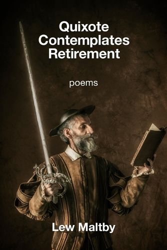 Cover image for Quixote Contemplates Retirement