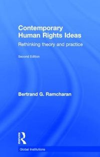 Cover image for Contemporary Human Rights Ideas: Rethinking theory and practice