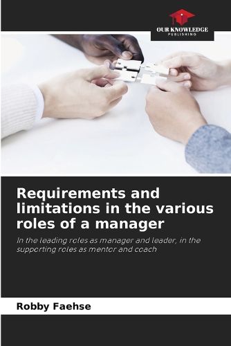 Cover image for Requirements and limitations in the various roles of a manager