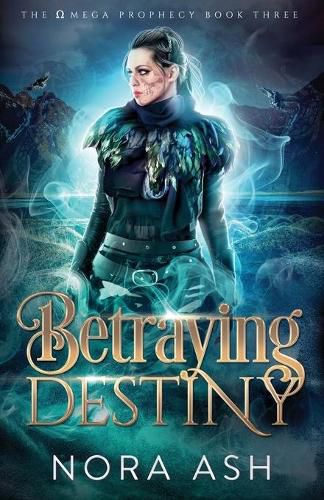 Cover image for Betraying Destiny