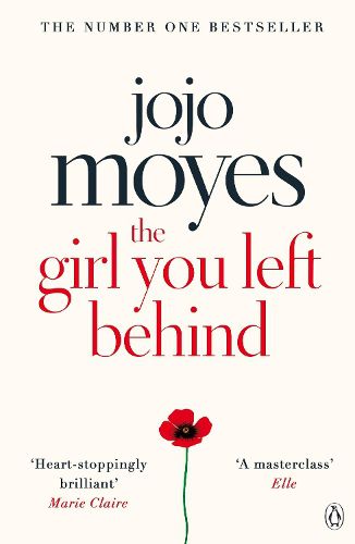 Cover image for The Girl You Left Behind: The No 1 bestselling love story from Jojo Moyes