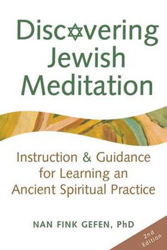 Cover image for Discovering Jewish Meditation (2nd Edition): Instruction & Guidance for Learning an Ancient Spiritual Practice