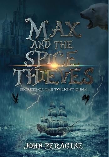 Cover image for Max and the Spice Thieves