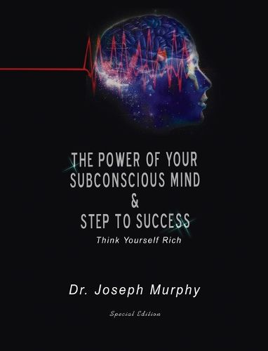 Cover image for The Power of Your Subconscious Mind & Steps to Success
