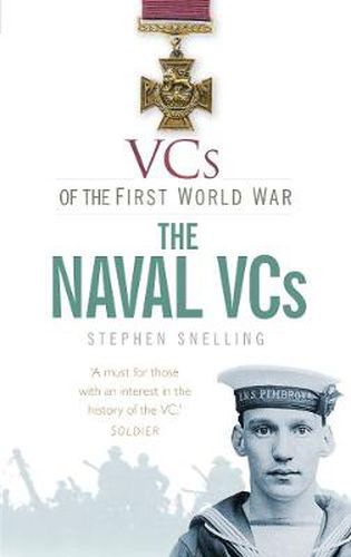 Cover image for VCs of the First World War: The Naval VCs