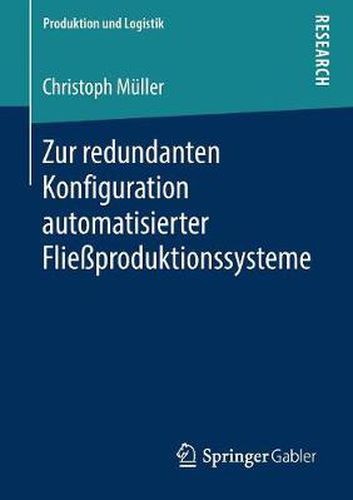 Zur Redundanten Konfiguration Automatisierter Fliessproduktionssysteme