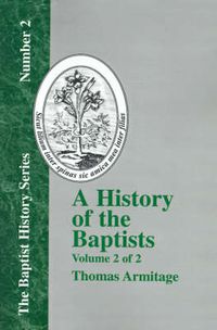 Cover image for A History of the Baptists - Vol. 2