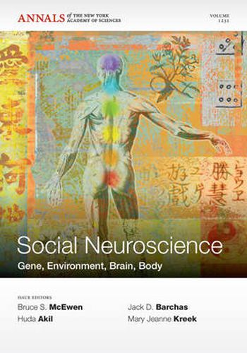 Cover image for Social Neuroscience: Gene, Environment, Brain, Body