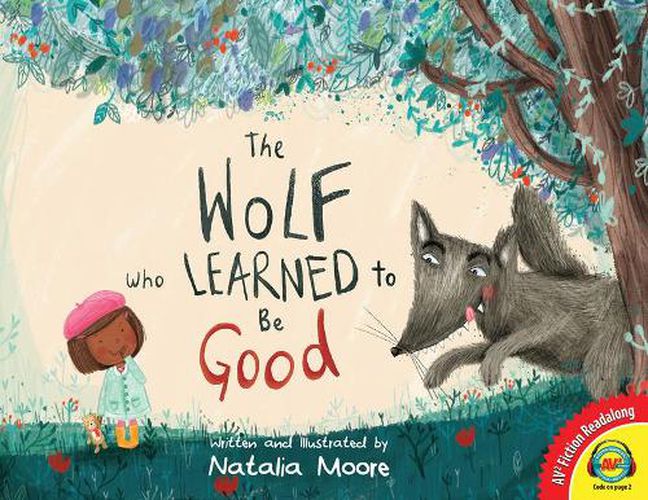 Cover image for The Wolf Who Learned to Be Good.