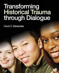 Cover image for Transforming Historical Trauma through Dialogue