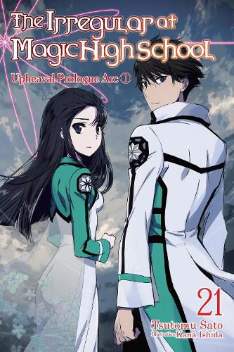 Cover image for The Irregular at Magic High School, Vol. 21 (light novel)