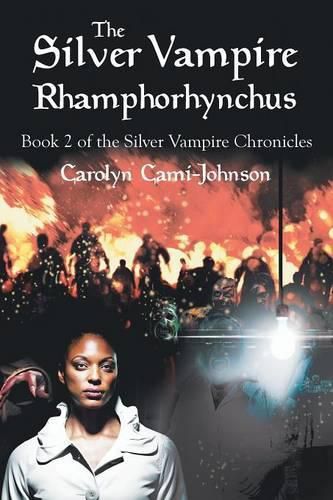 Cover image for The Silver Vampire- Rhamphorhynchus: Book 2 of the Silver Vampire Chronicles