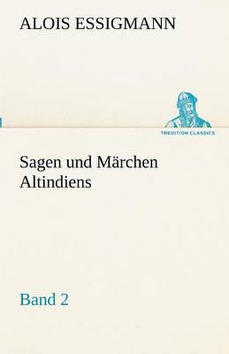 Cover image for Sagen Und Marchen Altindiens, Band 2