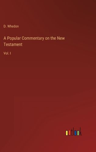 Cover image for A Popular Commentary on the New Testament