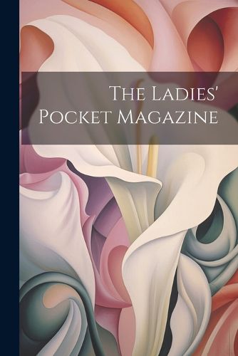 Cover image for The Ladies' Pocket Magazine