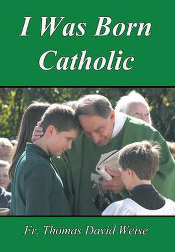 Cover image for I Was Born Catholic