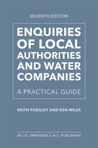 Cover image for Enquiries of Local Authorities and Water Companies: A Practical Guide