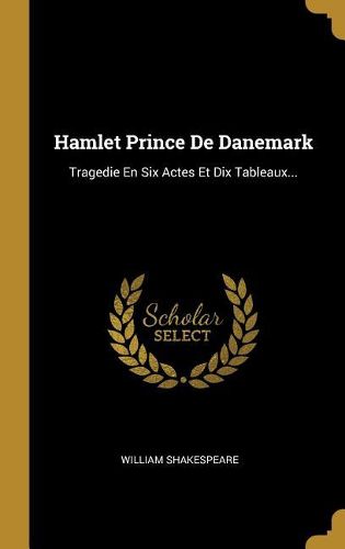 Cover image for Hamlet Prince De Danemark