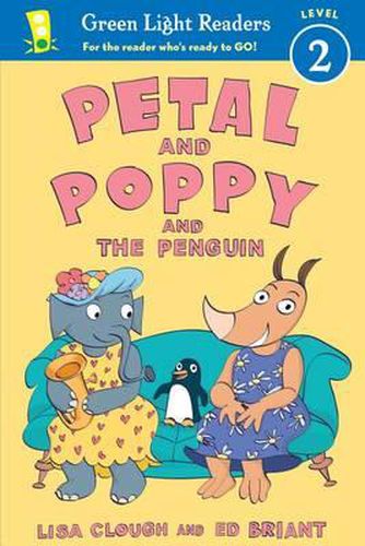 Petal and Poppy and the Penguin (GL Reader, L 2)