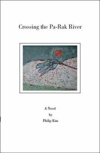 Cover image for Crossing the Pa-Rak River