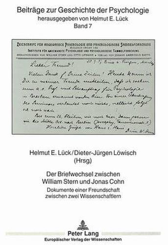 Cover image for Der Briefwechsel Zwischen William Stern Und Jonas Cohn: Dokumente Einer Freundschaft Zwischen Zwei Wissenschaftlern
