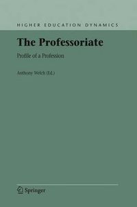 Cover image for The Professoriate: Profile of a Profession