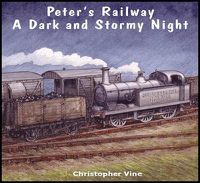 Cover image for Peter's Railway a Dark and Stormy Night
