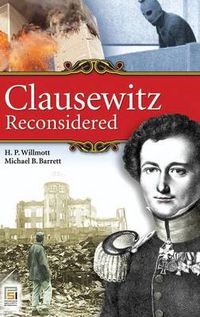 Cover image for Clausewitz Reconsidered