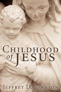 Cover image for Childhood of Jesus (Stapled Booklet)