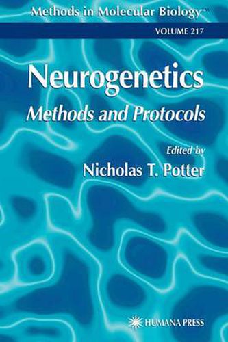 Cover image for Neurogenetics: Methods and Protocols