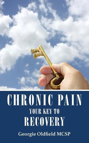 Cover image for Chronic Pain: Your Key to Recovery