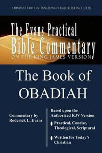 Cover image for The Book of Obadiah: The Evans Practical Bible Commentary