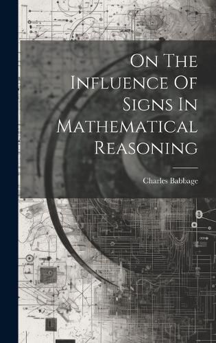 On The Influence Of Signs In Mathematical Reasoning