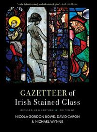 Cover image for Gazetteer of Irish Stained Glass
